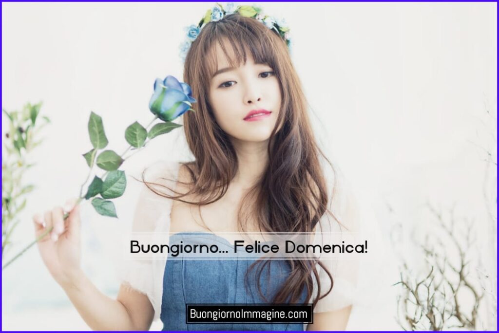 Buona Domenica Buongiorno