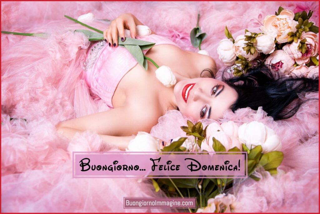 Buona Domenica Buongiorno